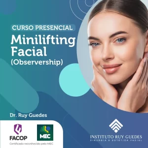 Curso Presencial de Minilifting Facial (Observership)